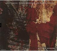 John, Reggie Workman Tchicai - Witch's Scream