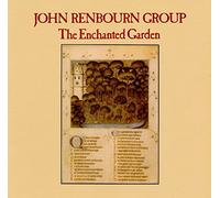 John Renbourn Group - The Enchanted Garden
