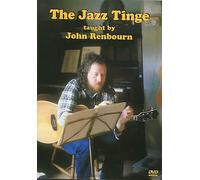 The Jazz Tinge: Taught By John Renbourn [DVD]