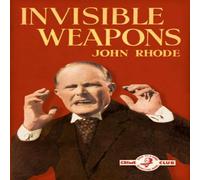 John Rhode Invisible Weapons Paperback Book John Rhode Multicolor