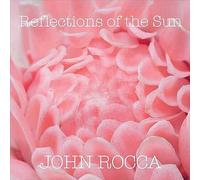 John Rocca - Reflections Of The Sun [VINYL]