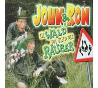 John & Ron - Im Wald Da Sind die Räuber
