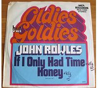 John Rowles - If I only had time/Honey (Oldies but Goldies) / Vinyl single [Vinyl-Single 7'']