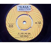 John Rowles - If I Only Had Time - John Rowles 7" 45