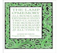 John Ruskin The Lamp of Memory Paperback Book John Ruskin Multicolor
