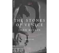 John Ruskin The Stones Of Venice (Paperback) (US IMPORT)