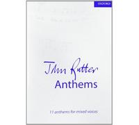 John Rutter Anthems: 11 anthems for mixed voices (Composer Anthem Collections)