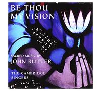 Cambridge Singers : RUTTER: BE THOU MY VISION CDNEW FREE Shipping, Save £s