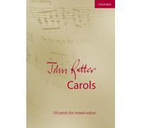 John Rutter Carols : 10 carols for mixed voices