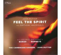 John Rutter: Feel The Spirit