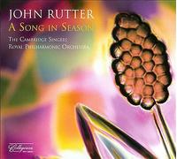 Cambridge Singers:Rpo:Rutter : Rutter: A Song In Season CDNEW Great Value