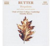 Cambridge Singers – John Rutter: Requiem – NAXOS