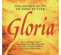 John Rutter, The Cambridge Singers, Philip Jones Brass Ensemble, City of London Sinfonia - Gloria - The Sacred Music of John Rutter