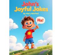 John’s Joyful Jokes: A Personalised Storybook