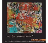 John Sampen - Electric Saxophone II