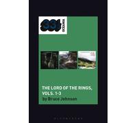 John Sangster's The Lord of the Rings, Vols. 1-3