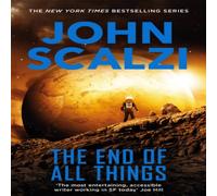 John Scalzi End of All Things Paperback Book John Scalzi Multicolor