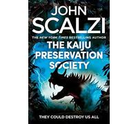 John Scalzi - Kaiju Preservation Society - New Paperback - L555z