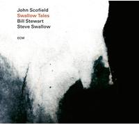 John Scofield, Bill Stewart & Steve Swallow Swallow Tales (CD) Album (US IMPORT)