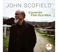 JOHN SCOFIELD - Country For Old Men