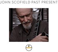 John Scofield - Past Present [New CD]