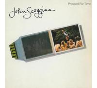 JOHN SCOGGINS - Pressed For Time [VINYL]