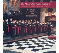 John Scott: St Paul's Cathedral Choir - The Music of St Paul's