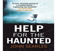 John Searles Help for the Haunted Paperback Book John Searles Multicolor