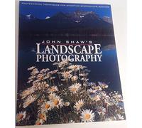 John Shaw's Landscape Photography