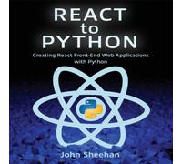 John Sheehan React to Python: Creating React Front-End Web Applications with John Sheehan Multicolor