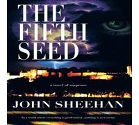 John Sheehan The Fifth Seed N/A Book in White John Sheehan White