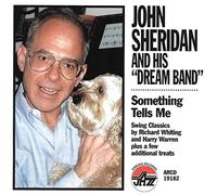 John Sheridan - Something tells me