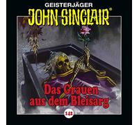 John Sinclair - Folge 142: Das Grauen aus dem Bleisarg.