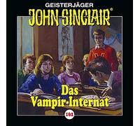 John Sinclair - Folge 162: Das Vampir-Internat. Hörspiel.