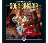 JOHN SINCLAIR: FOLGE 39 - SCHREIE IN DER HORROR-GRUFT CD NEW