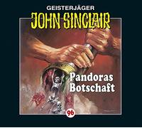 John Sinclair-Folge 96 - Pandoras Botschaft