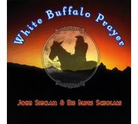 John Sinclair & His Blues Scho - White Buffalo Prayer