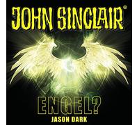 John Sinclair - John Sinclair - Engel?: . Sonderedition 12.