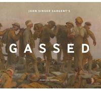 John Singer Sargent's Gassed