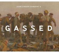 John Singer Sargent's Gassed