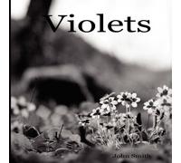 John Smith Violets Paperback Book John Smith Multicolor