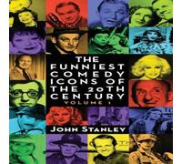 John Stanley The Funniest Comedy Icons of the 20th Century, Volume 1 (hardback) John Stanley Multicolor