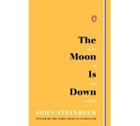 John Steinbeck The Moon Is Down (Paperback)