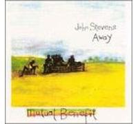 John Stevens Away - Mutual Benefit