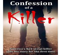 John Stone Confession of a Killer: America's No1 SERIAL KILLER tells his John Stone Multicolor