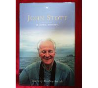 John Stott: a Global Ministry