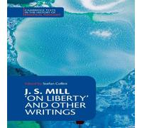 John Stuart Mill J. S. Mill: 'on Liberty' & Other Writings Paperback Book John Stuart Mill Multicolor
