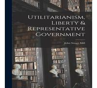 John Stuart Mill Utilitarianism, Liberty Representative Government Paperback Book in Orange John Stuart Mill Orange