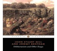 John Stuart Mill Utilitarianism & Other Essays Paperback Book John Stuart Mill Multicolor