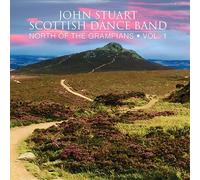 John Stuart Scottish Dance Band - North of the Grampians Vol. 1